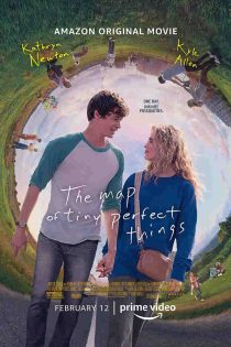 دانلود فیلم The Map of Tiny Perfect Things 2021دوبله فارسی