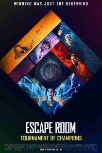 دانلود فیلم Escape Room: Tournament of Champions 2021 دوبله فارسی