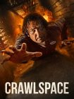 دانلود فیلم Crawlspace 2022