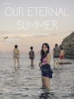 دانلود فیلم Our Eternal Summer 2021