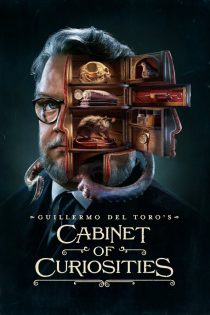 دانلود سریال Guillermo del Toro’s Cabinet of Curiosities