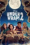 دانلود فیلم Under Wraps 2 2022