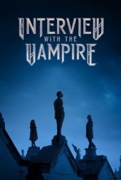 دانلود سریال Interview with the Vampire