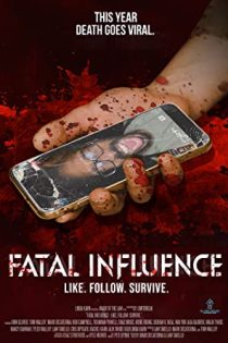 دانلود فیلم Fatal Influence: Like. Follow. Survive. 2022