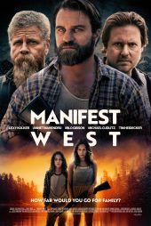 دانلود فیلم Manifest West 2022