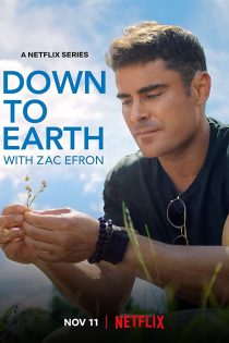 دانلود سریال Down to Earth with Zac Efron