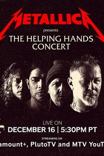 دانلود فیلم Metallica Presents: The Helping Hands Concert 2022