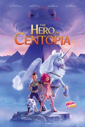 دانلود فیلم Mia and Me: The Hero of Centopia 2022