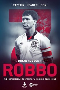 دانلود فیلم Robbo: The Bryan Robson Story 2021