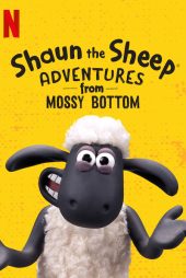 دانلود سریال Shaun the Sheep: Adventures from Mossy Bottom