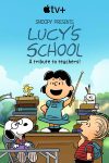 دانلود فیلم Snoopy Presents: Lucy’s School 2022