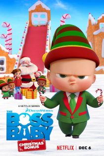 دانلود فیلم The Boss Baby: Christmas Bonus 2022