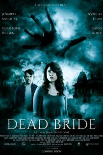 دانلود فیلم Dead Bride 2022