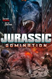 دانلود فیلم Jurassic Domination 2022