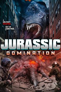 دانلود فیلم Jurassic Domination 2022