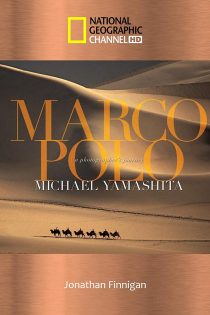 دانلود فیلم Macro Polo: The China Mystery Revealed 2004