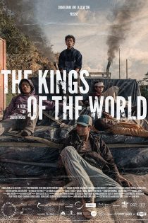 دانلود فیلم The Kings of the World 2022