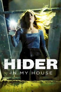 دانلود فیلم Hider in My House 2022