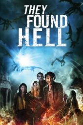 دانلود فیلم They Found Hell 2015