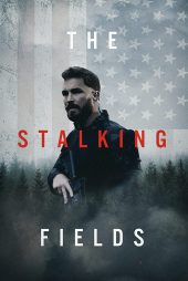 دانلود فیلم The Stalking Fields 2023