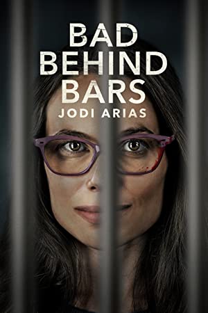 دانلود فیلم Bad Behind Bars: Jodi Arias 2023