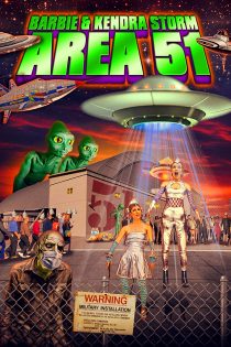 دانلود فیلم Barbie & Kendra Storm Area 51 2020