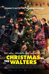 دانلود فیلم Christmas vs. The Walters 2021