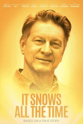 دانلود فیلم It Snows All the Time 2022