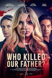 دانلود فیلم Who Killed Our Father? 2023