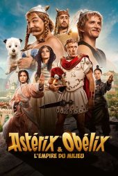 دانلود فیلم Asterix & Obelix: The Middle Kingdom 2023