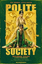 دانلود فیلم Polite Society 2023