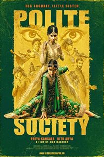 دانلود فیلم Polite Society 2023