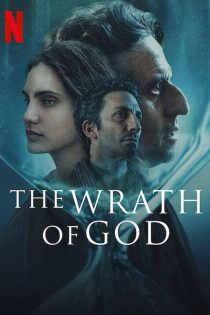 دانلود فیلم The Wrath of God 2022