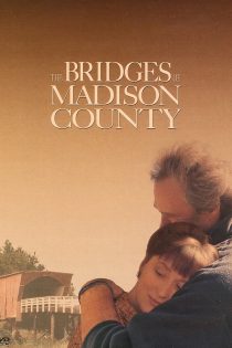 دانلود فیلم The Bridges of Madison County 1995