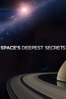 دانلود سریال Space’s Deepest Secrets