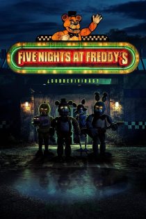 دانلود فیلم Five Nights at Freddy’s 2023