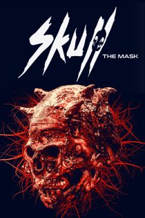 دانلود فیلم Skull: The Mask 2020