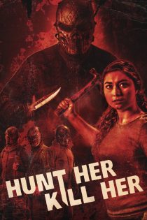 دانلود فیلم Hunt Her, Kill Her 2022