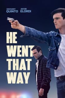 دانلود فیلم He Went That Way 2023